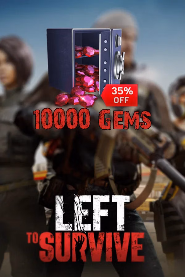 10000 Gems | Left To Survive