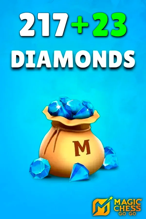 Buy 217 + 23 Diamonds Magic Chess: GO GO by ID