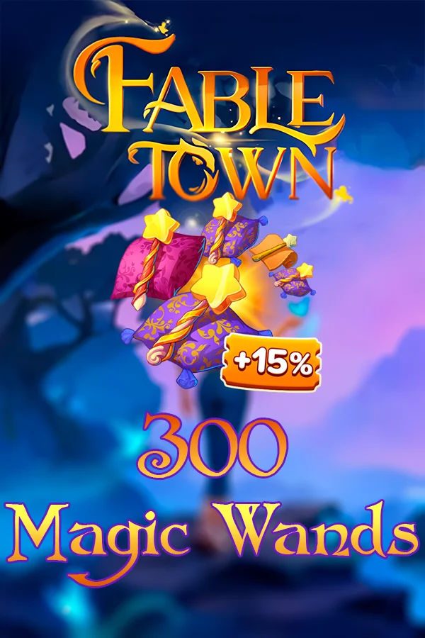Buy 300 + 50 Magic Wands for Fable Town by ID