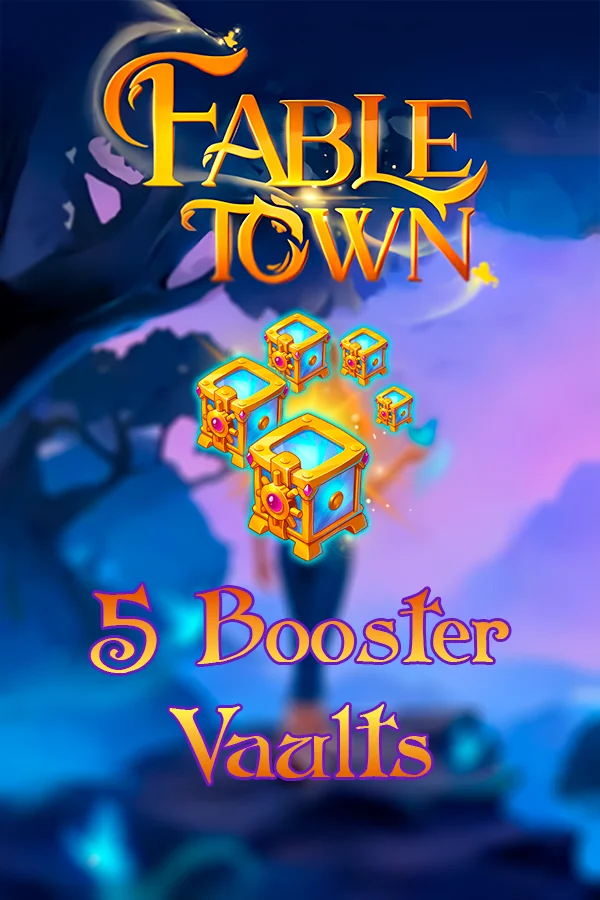 Buy 5 Booster Vaults for Fable Town by ID