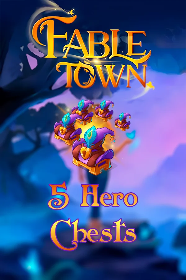Buy 5 Hero Chests for Fable Town by ID