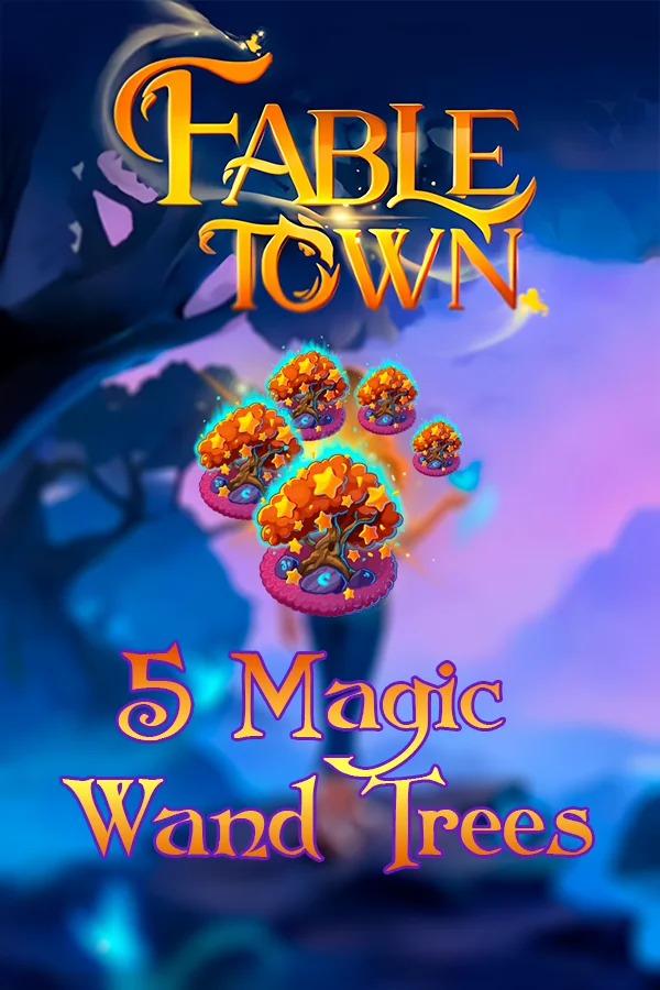 Buy 5 Magic Wand Trees for Fable Town by ID