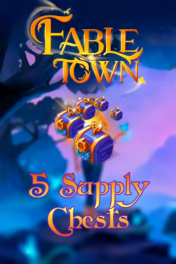 Buy 5 Supply Chests for Fable Town by ID