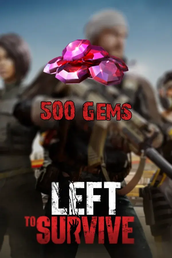 Buy 500 Gems for Left To Survive by ID