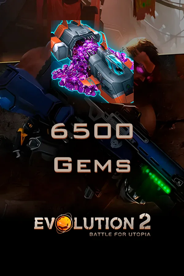 6500 Gems | Evolution 2: Battle for Utopia