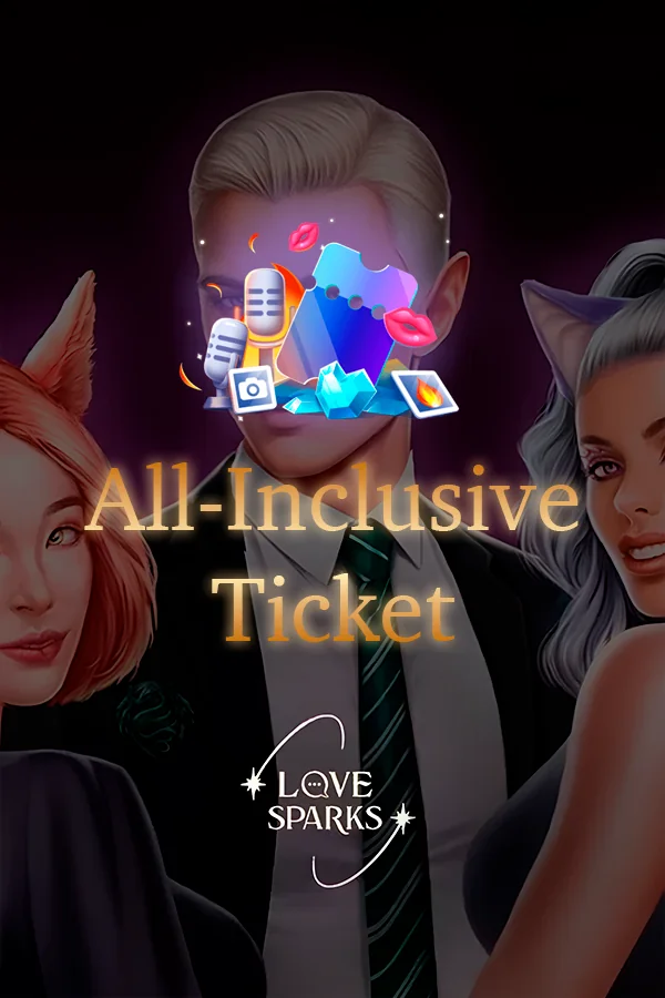 All-Inclusive Ticket | Love Sparks