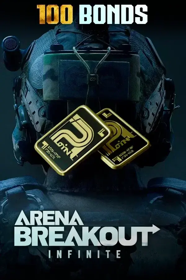 100 Bonds Arena Breakout Infinite (PC)