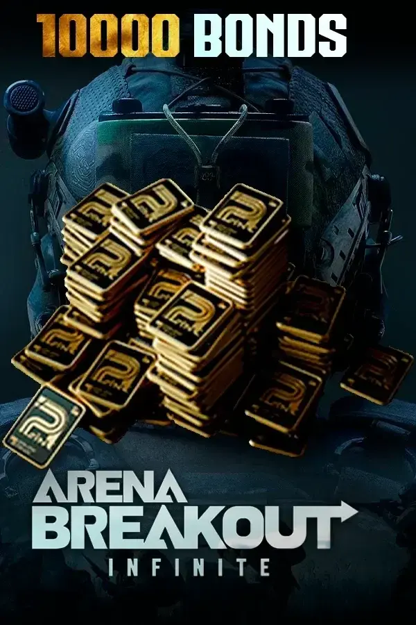 10000 Bonds Arena Breakout Infinite (PC)