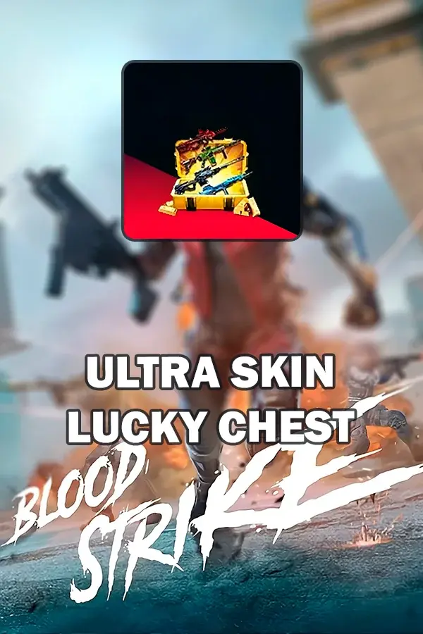 Ultra Skin Lucky Chest Blood Strike by ID