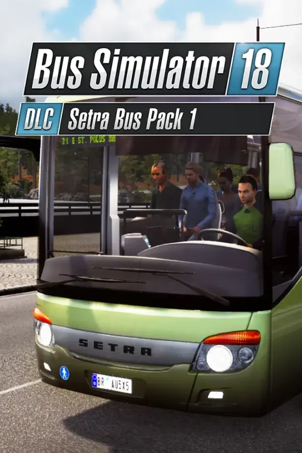 Bus Simulator 18 - Setra Bus Pack 1 Steam ключ ROW