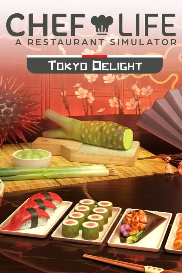 Chef Life: A Restaurant Simulator - Tokyo Delight Steam key WW (Global)