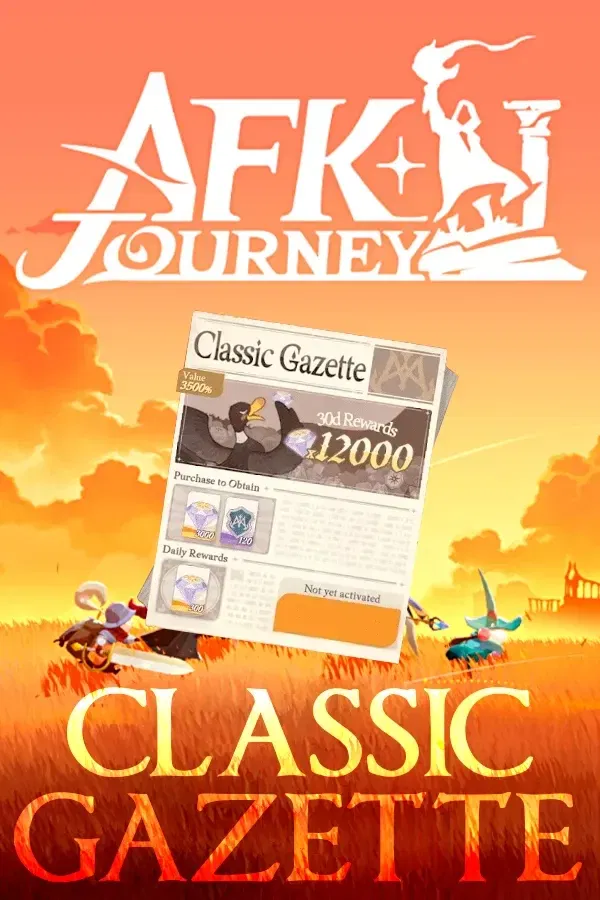 Buy Classic Gazette AFK Journey by ID