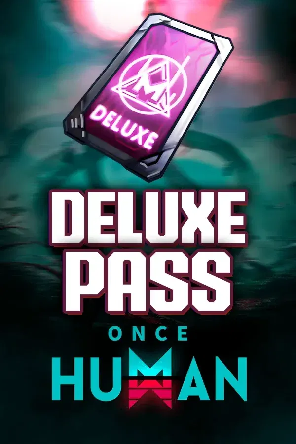Deluxe Battle Pass Once Human