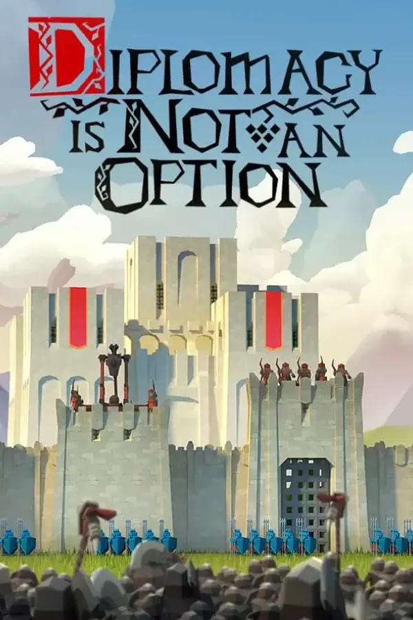 Diplomacy is Not an Option Steam key RU+CIS