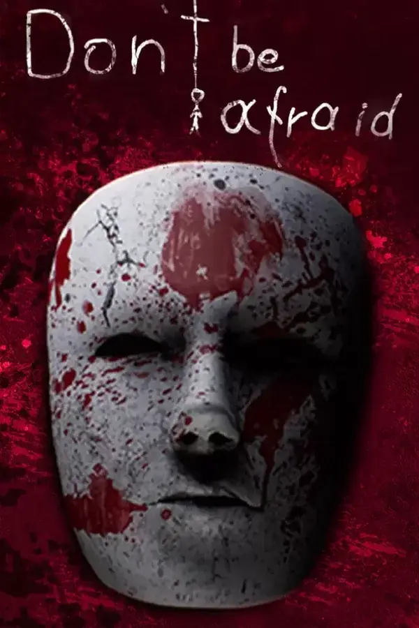 Don't Be Afraid Steam key WW (Global)