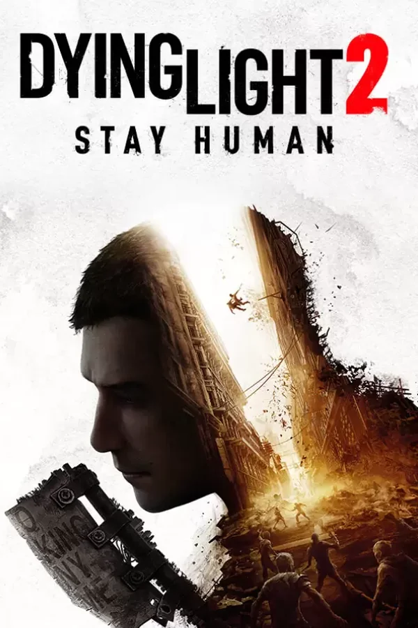 Dying Light 2 Stay Human: Reloaded Edition Steam key