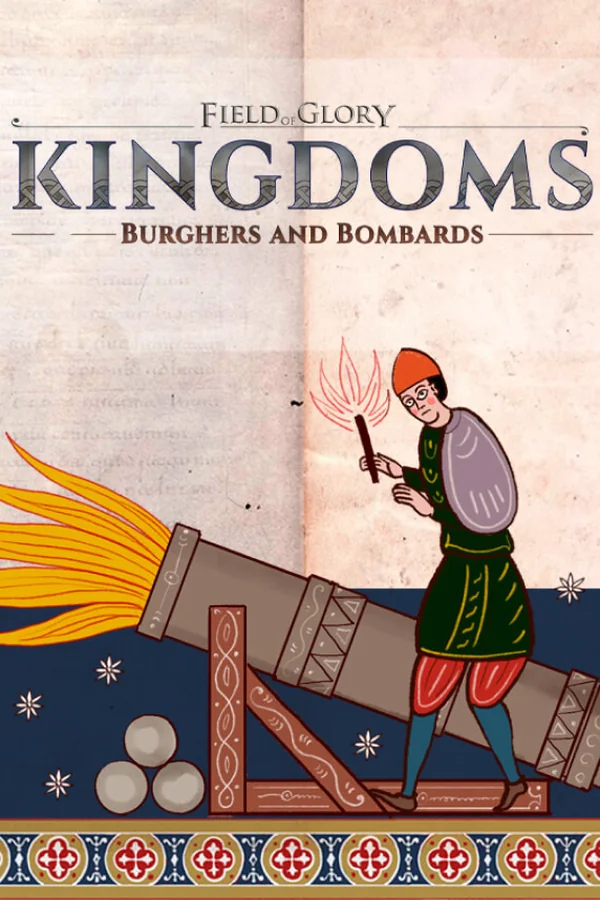 Field of Glory: Kingdoms - Burghers and Bombards Steam key RU+CIS