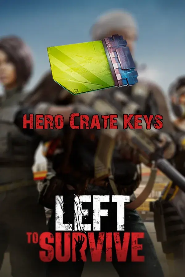 Купити Ключі для Скрині Героїв для Left To Survive по ID