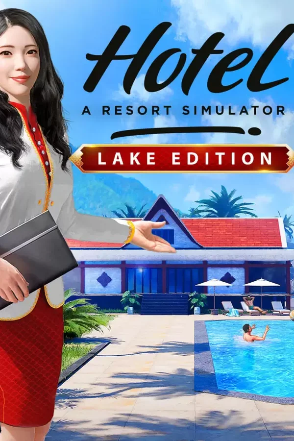 Hotel: A Resort Simulator - Lake Edition Steam key RU+CIS