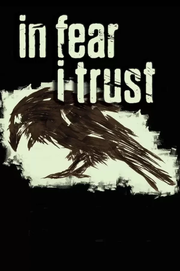 In Fear I Trust Steam key RU+CIS