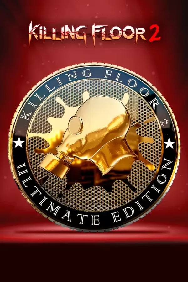 Killing Floor 2 - Ultimate Edition Steam key RU