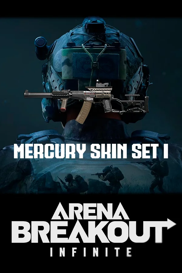 Mercury Skin Set I Arena Breakout: Infinite