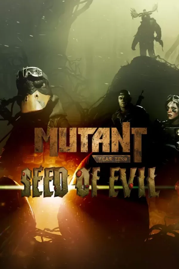 Mutant Year Zero: Seed of Evil Steam ключ РФ + СНГ