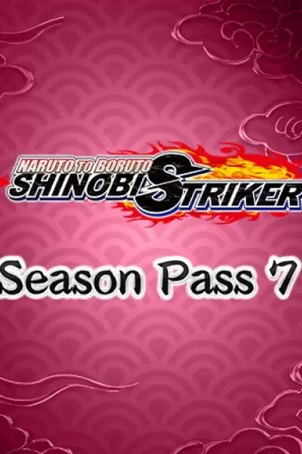 NARUTO TO BORUTO: SHINOBI STRIKER - Season Pass 7 Steam key RU+CIS