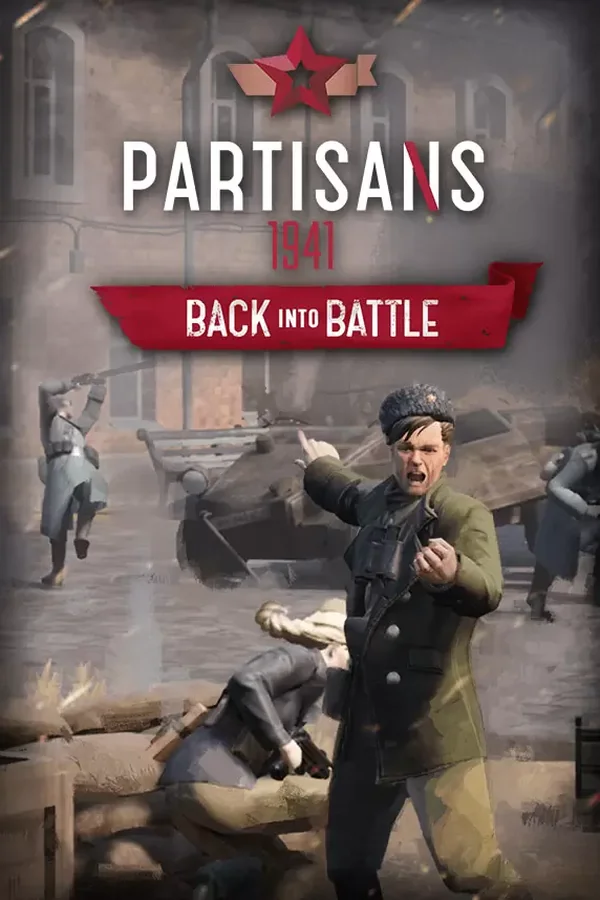 Partisans 1941 - Back Into Battle