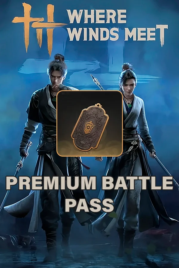 Купить Премиум боевой пропуск для Where Winds Meet по ID | GLOBAL