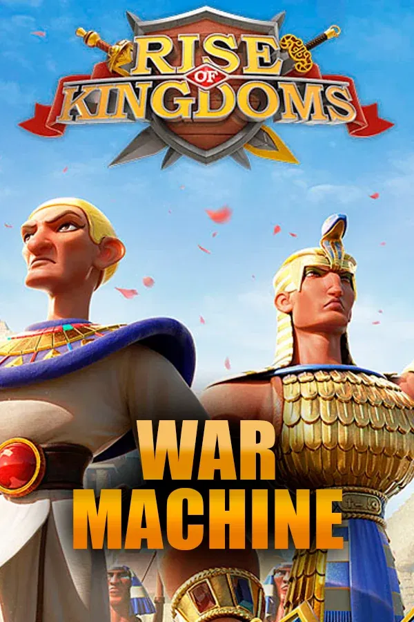 Buy War Machine for RISE OF KINGDOMS