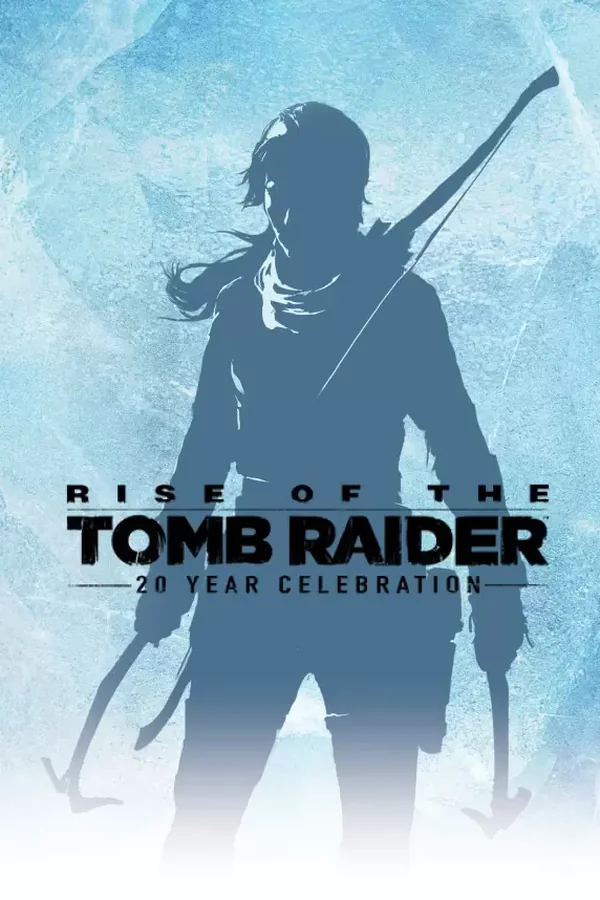 Rise of the Tomb Raider: 20 Year Celebration Steam key EU