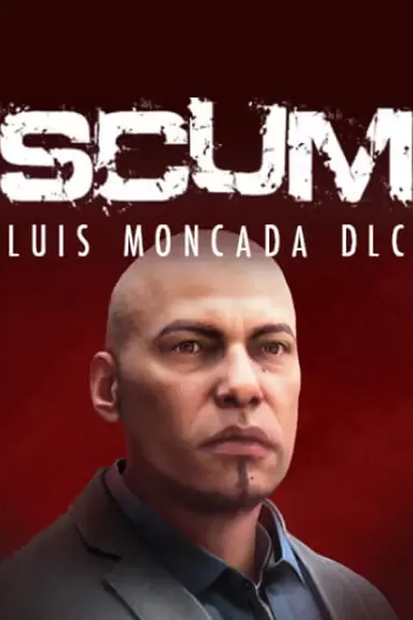 SCUM: Luis Moncada Character Pack Steam ключ РФ + СНГ