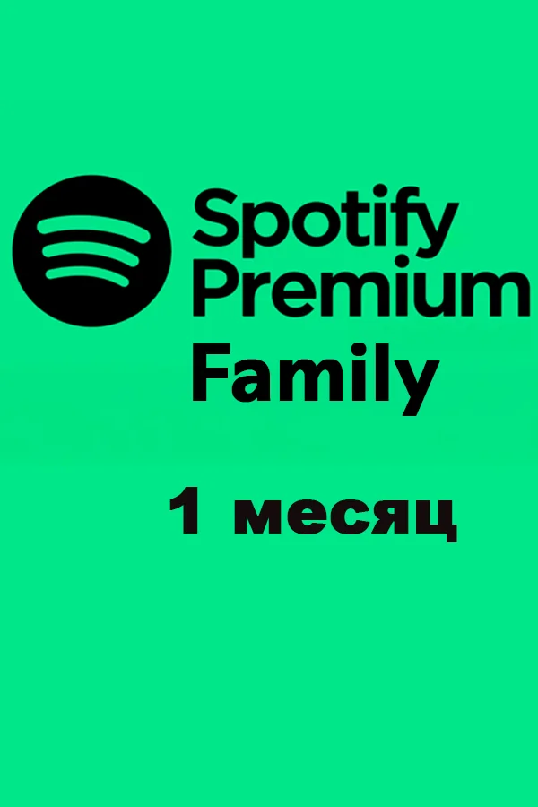 Premium Family 1 month Spotify