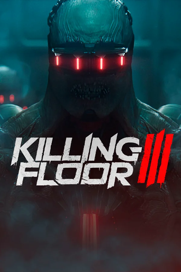 Buy Killing Floor 3 Key Steam | ROW