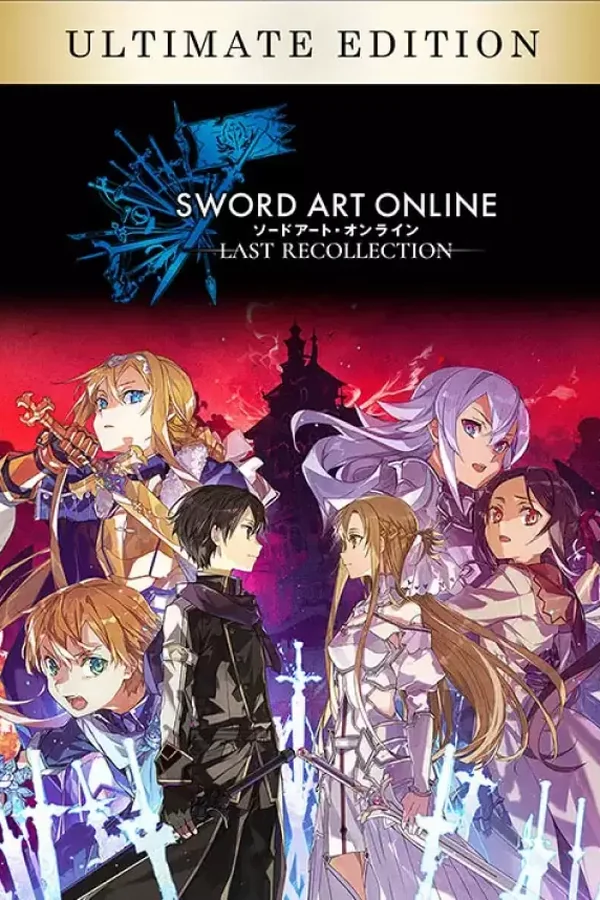 SWORD ART ONLINE Last Recollection - Ultimate Edition Steam ключ РФ + СНГ