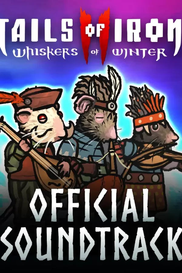 Tails of Iron 2: Whiskers of Winter - Digital Official Soundtrack Steam key WW (Global)