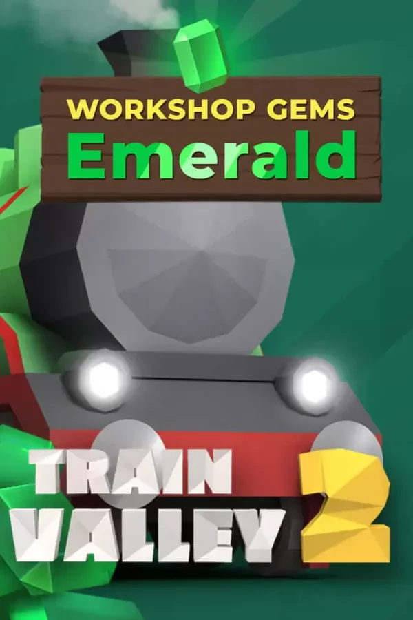 Train Valley 2: Workshop Gems – Emerald Steam key WW (Global)