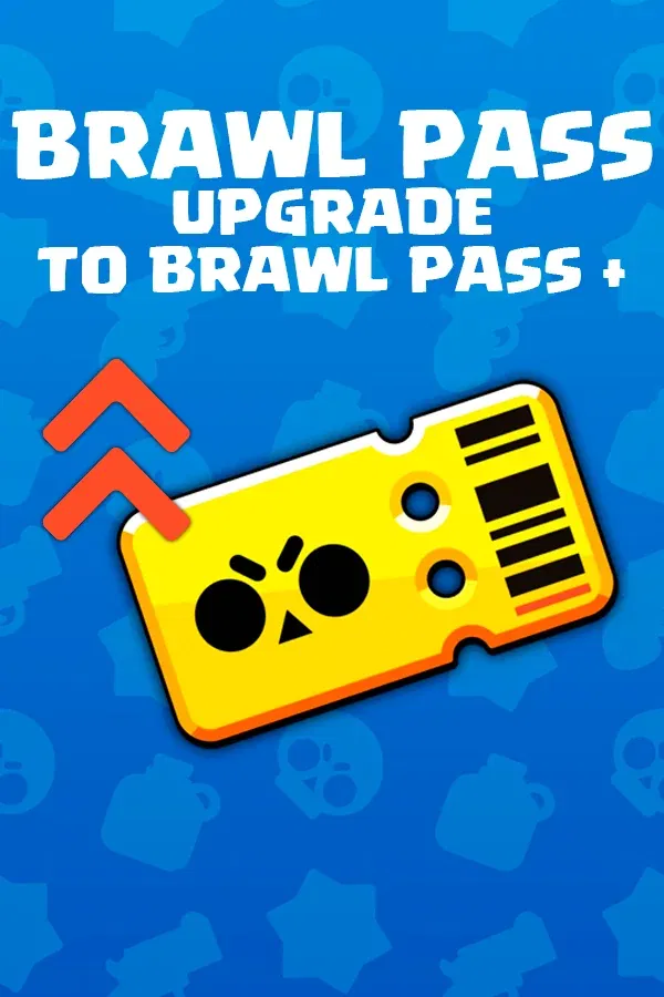 Upgrade to Brawl Pass + | Brawl Stars