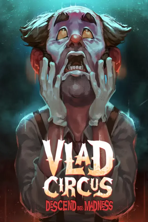 Vlad Circus: Descend Into Madness Steam key WW (Global)