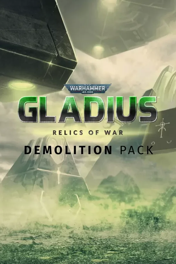 Warhammer 40,000 Gladius - Demolition Pack Steam key RU+CIS