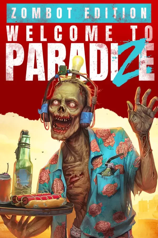 Welcome to ParadiZe - Zombot Edition Steam key RU+CIS